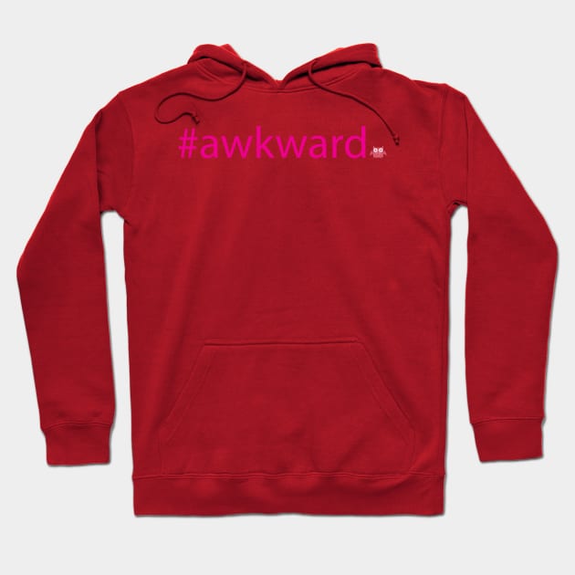 #awkward Hoodie by Twittawoo